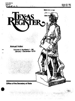 Primary view of object titled 'Texas Register, Volume 4, 1979 Annual Index, Pages 105-178, January 29, 1980'.