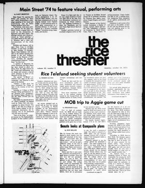 Primary view of object titled 'The Rice Thresher (Houston, Tex.), Vol. 62, No. 9, Ed. 1 Thursday, October 10, 1974'.