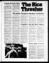 Primary view of The Rice Thresher (Houston, Tex.), Vol. 65, No. 17, Ed. 1 Thursday, December 1, 1977
