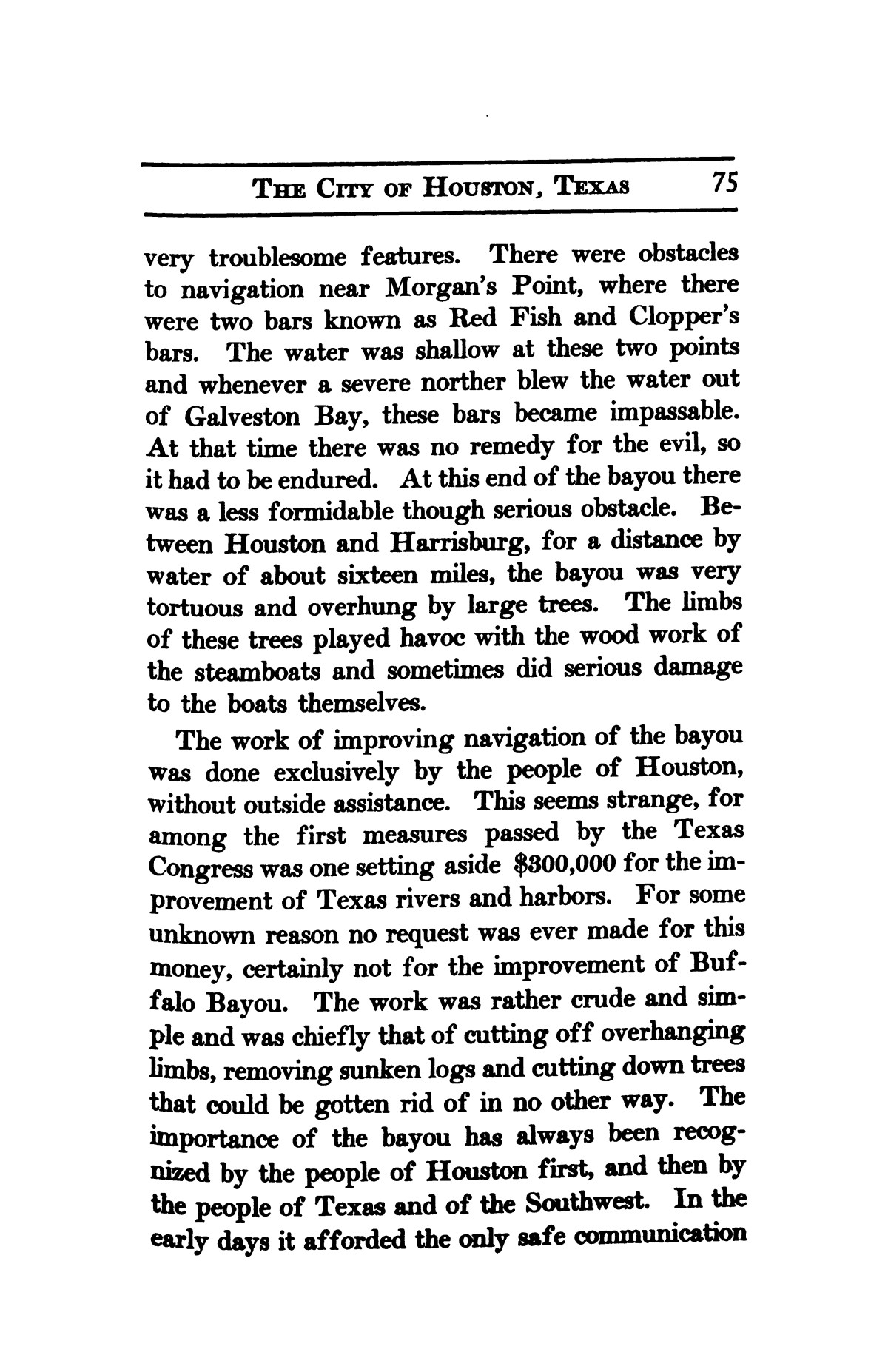 A thumb-nail history of the city of Houston, Texas, from its founding in 1836 to the year 1912
                                                
                                                    75
                                                