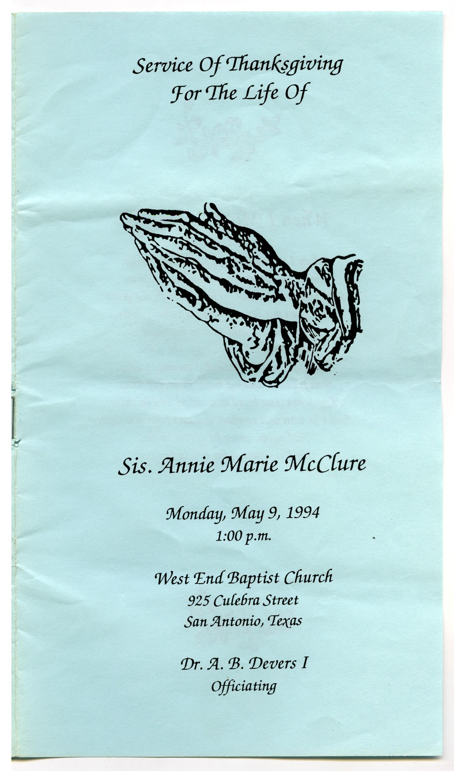 [Funeral Program for Annie Marie McClure, May 9, 1994]
                                                
                                                    [Sequence #]: 1 of 5
                                                