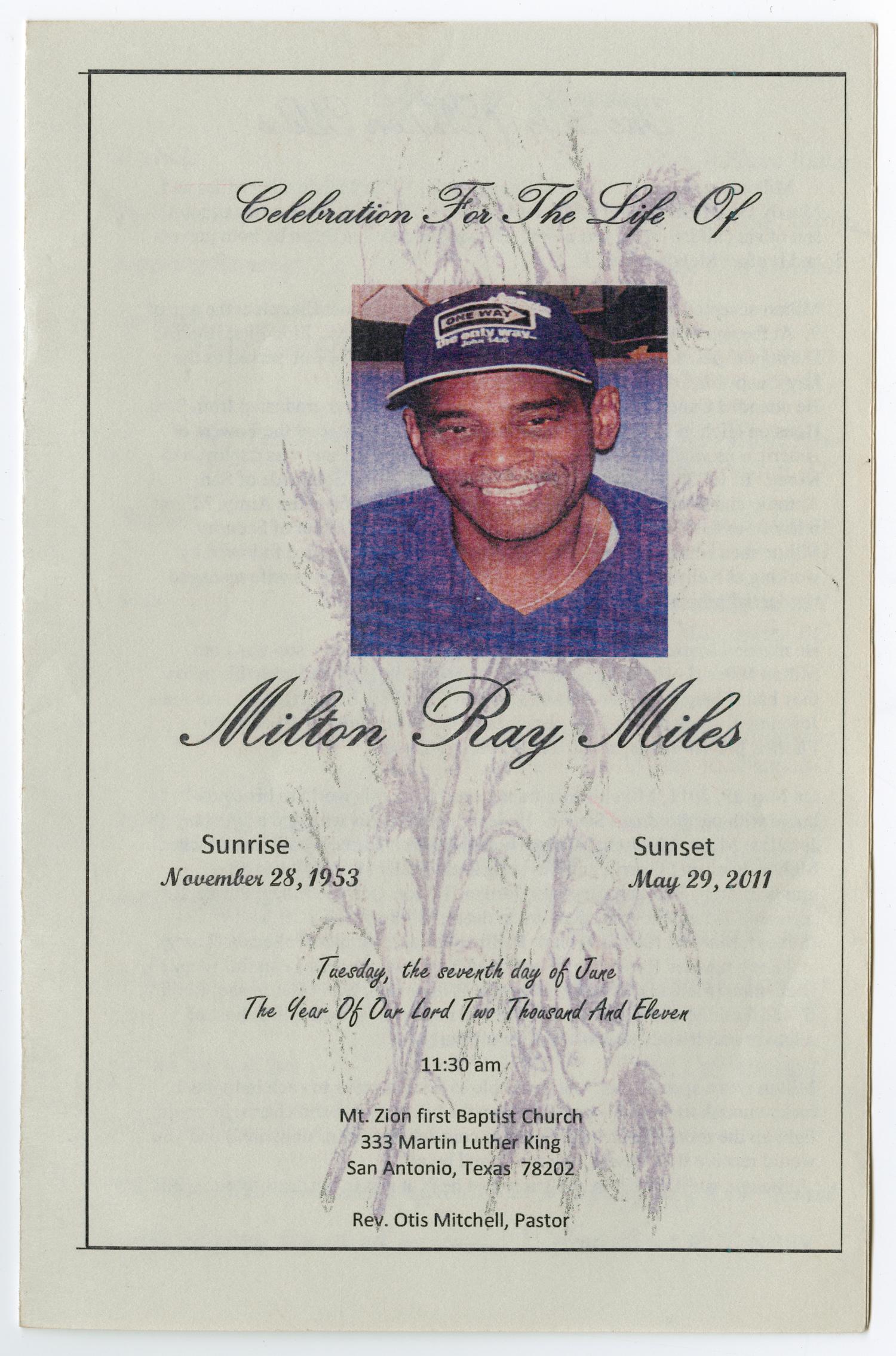 [Funeral Program for Milton Ray Miles, June 7, 2011]
                                                
                                                    [Sequence #]: 1 of 8
                                                