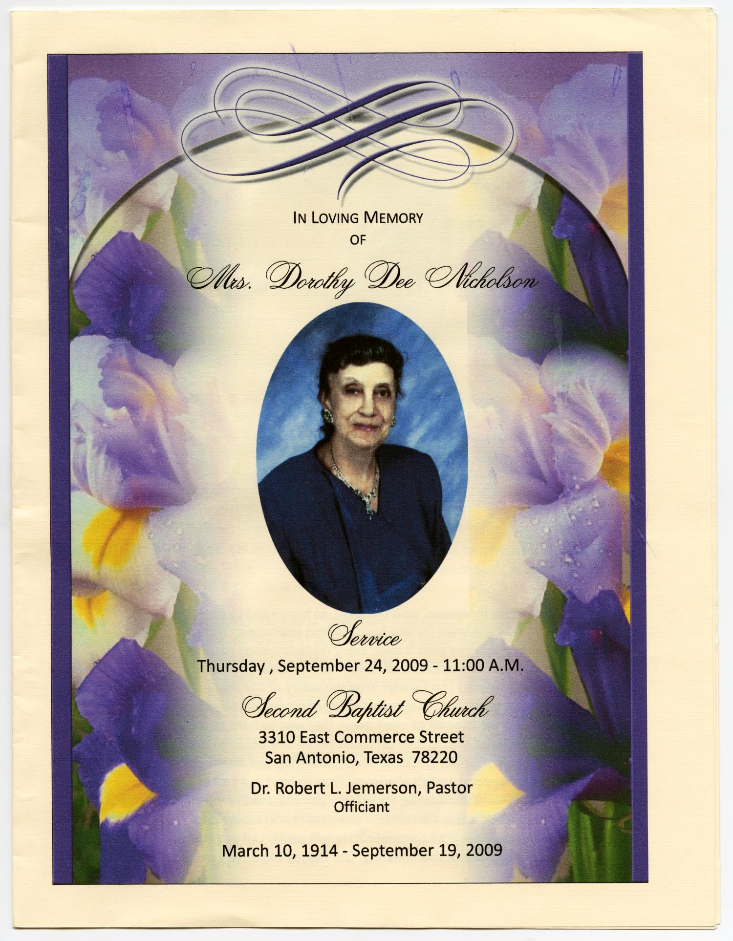[Funeral Program for Dorothy Dee Nicholson, September 24, 2009]
                                                
                                                    [Sequence #]: 1 of 8
                                                