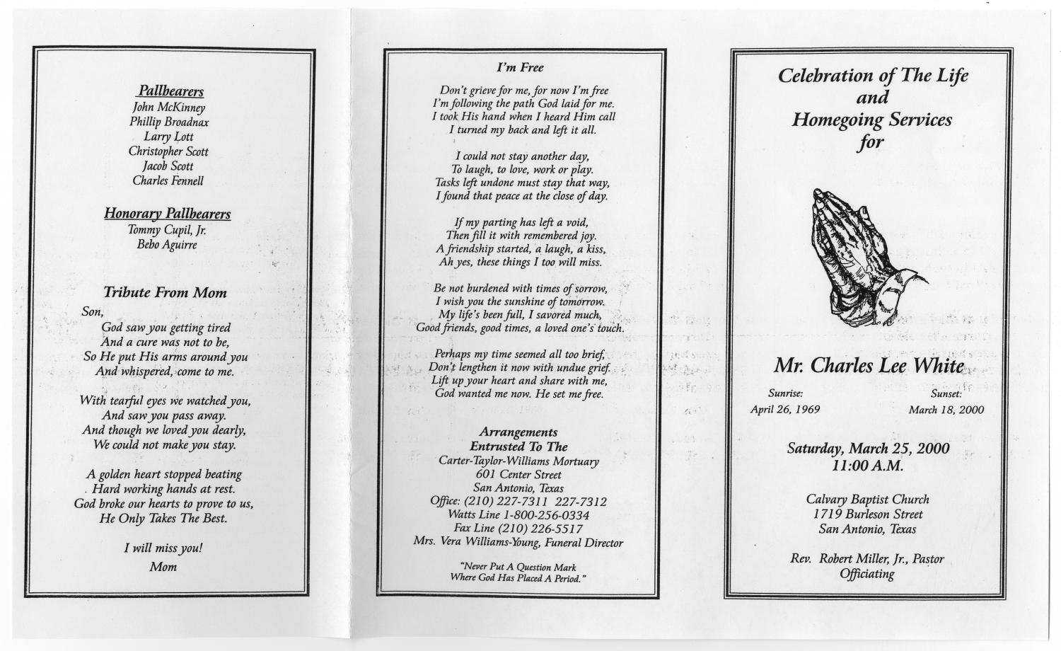 [Funeral Program for Charles Lee White, March 25, 2000]
                                                
                                                    [Sequence #]: 3 of 3
                                                