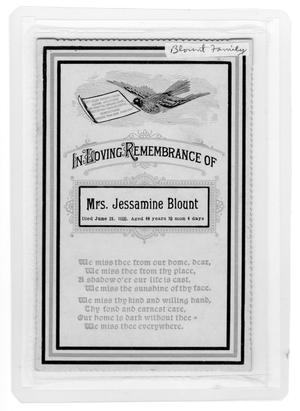 Primary view of object titled 'In Loving Rememberance of Mrs. Jessamine Blount'.