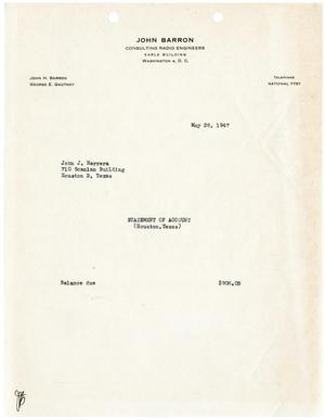 Primary view of object titled '[Statement of Account for John J. Herrera from John Barron Consulting Radio Engineers - May 28, 1947]'.