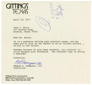 Primary view of object titled '[Letter from Edward H. Thompson, III, to John J. Herrera - 1977-04-18]'.