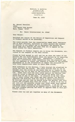 Primary view of object titled '[Letter from Manuel H. Garcia to Manuel Gonzales - 1976-06-16]'.