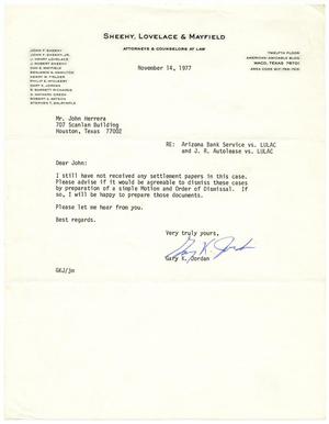 Primary view of object titled '[Letter from Gary K. Jordan to John J. Herrera - 1977-11-14]'.
