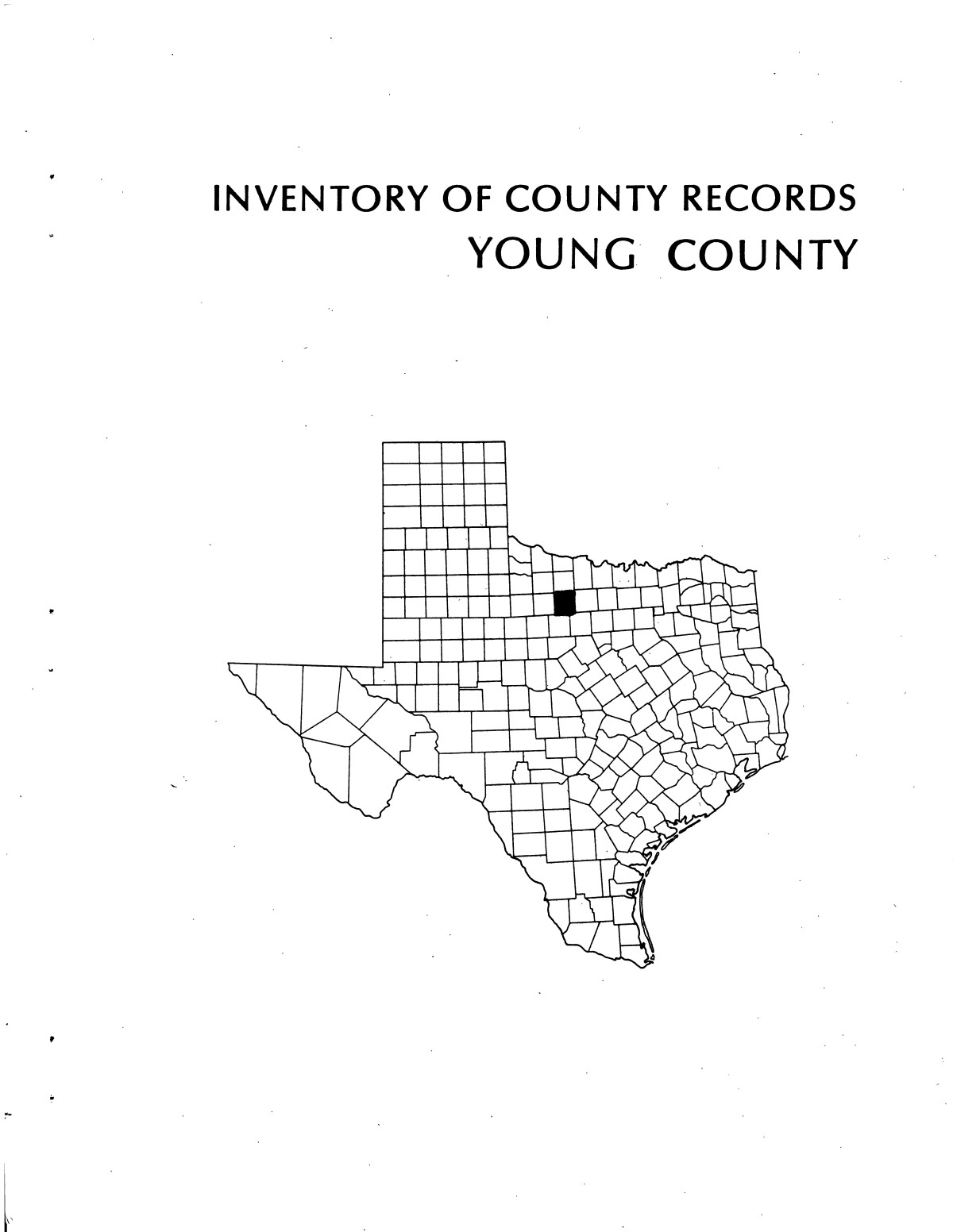 Inventory of county records, Young County courthouse, Graham, Texas
                                                
                                                    Front Cover
                                                