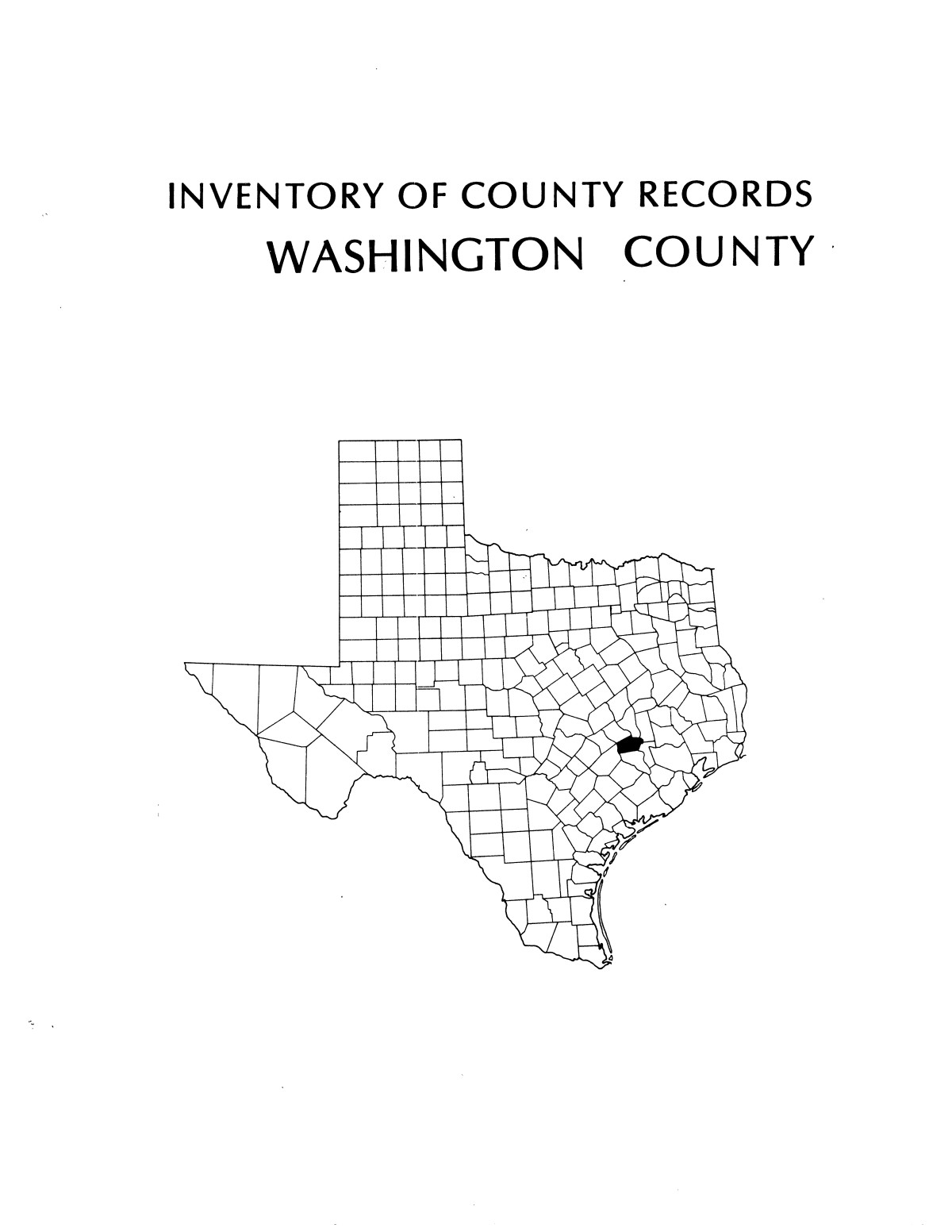 Inventory of county records, Washington County courthouse, Brenham, Texas
                                                
                                                    Front Cover
                                                