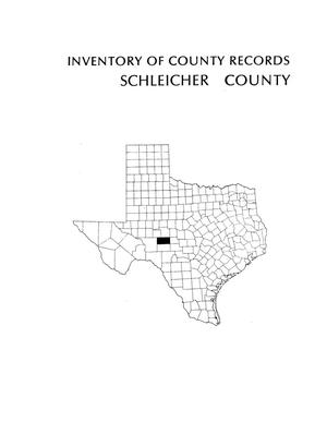Primary view of object titled 'Inventory of county records, Schleicher County Courthouse, Eldorado, Texas'.