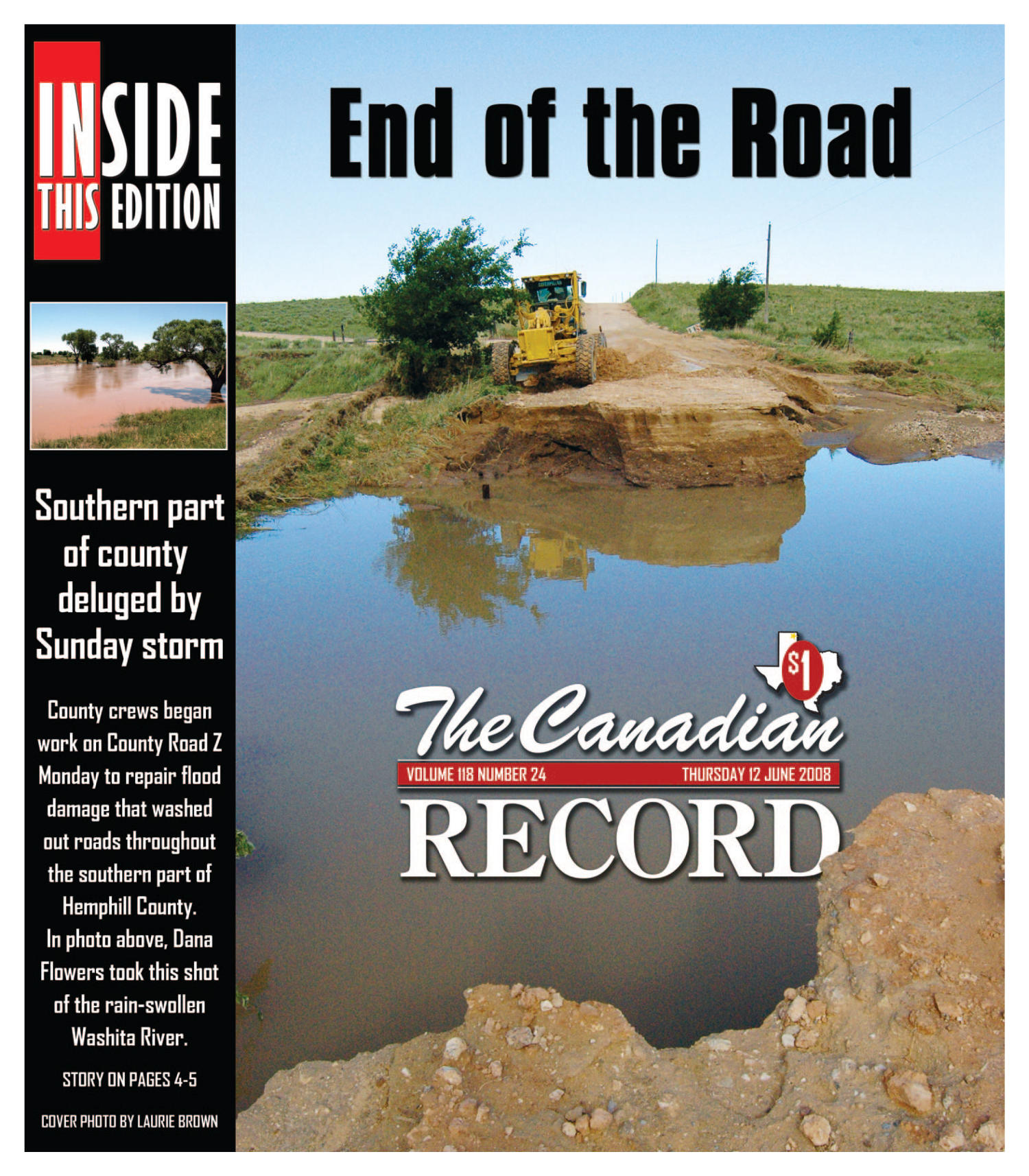 The Canadian Record (Canadian, Tex.), Vol. 118, No. 24, Ed. 1 Thursday, June 12, 2008
                                                
                                                    [Sequence #]: 1 of 32
                                                