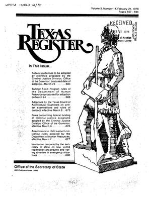 Primary view of object titled 'Texas Register, Volume 3, Number 14, Pages 657-694, February 21, 1978'.
