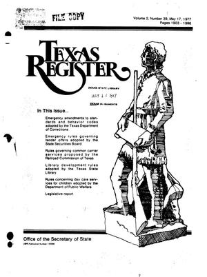 Primary view of object titled 'Texas Register, Volume 2, Number 39, Pages 1903-1996, May 17, 1977'.