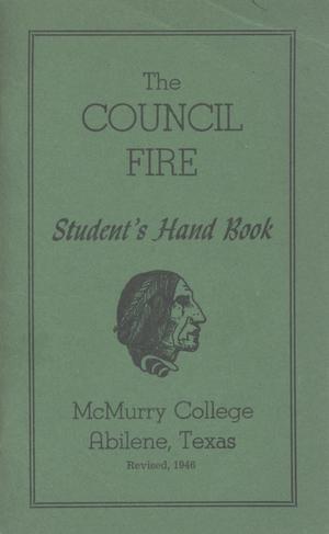 Primary view of object titled 'Council Fire, Handbook of McMurry College, 1946'.