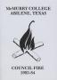 Thumbnail image of item number 1 in: 'Council Fire, Handbook of McMurry College, 1983-84'.