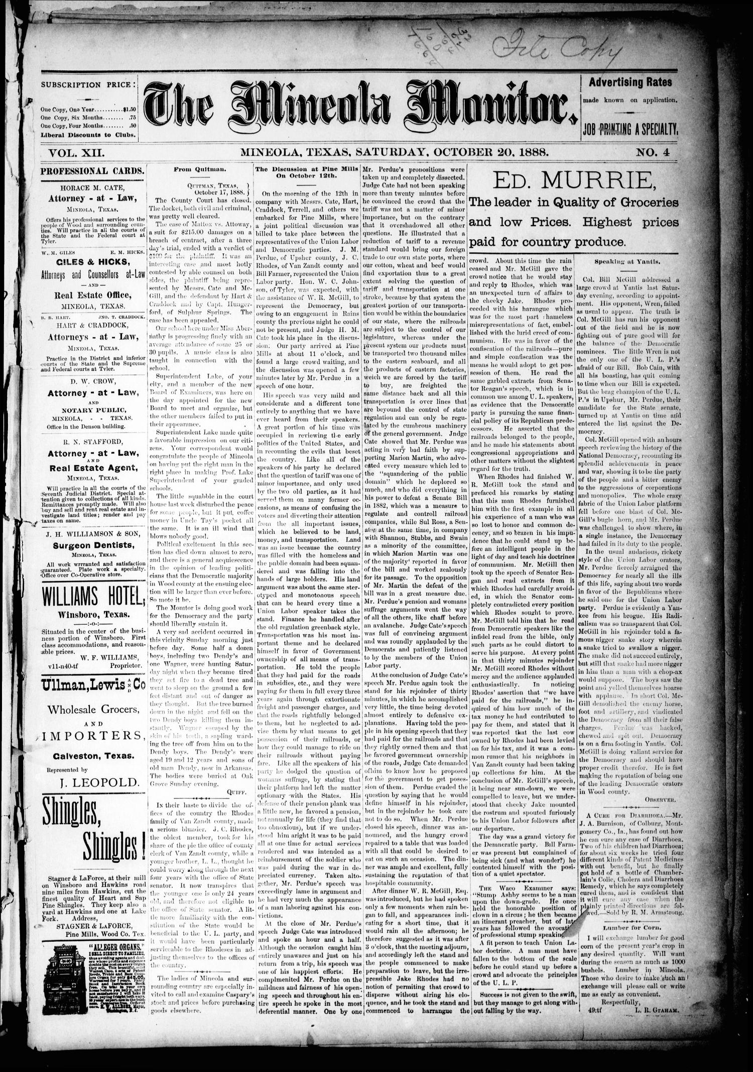 The Mineola Monitor (Mineola, Tex.), Vol. 12, No. 4, Ed. 1 Saturday, October 20, 1888
                                                
                                                    [Sequence #]: 1 of 8
                                                