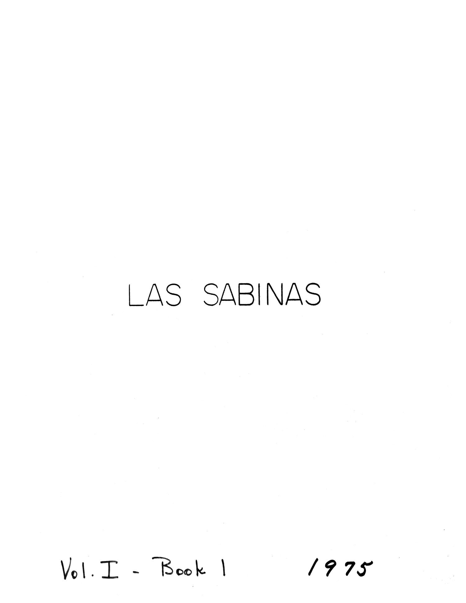 Las Sabinas, Volume 1, Number 1, January 1975
                                                
                                                    Front Cover
                                                