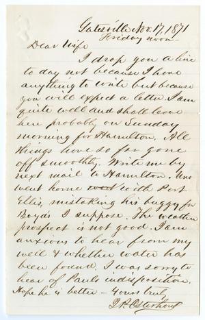 Primary view of object titled '[Letter from John Patterson Osterhout to Junia Roberts Osterhout, November 17, 1871]'.