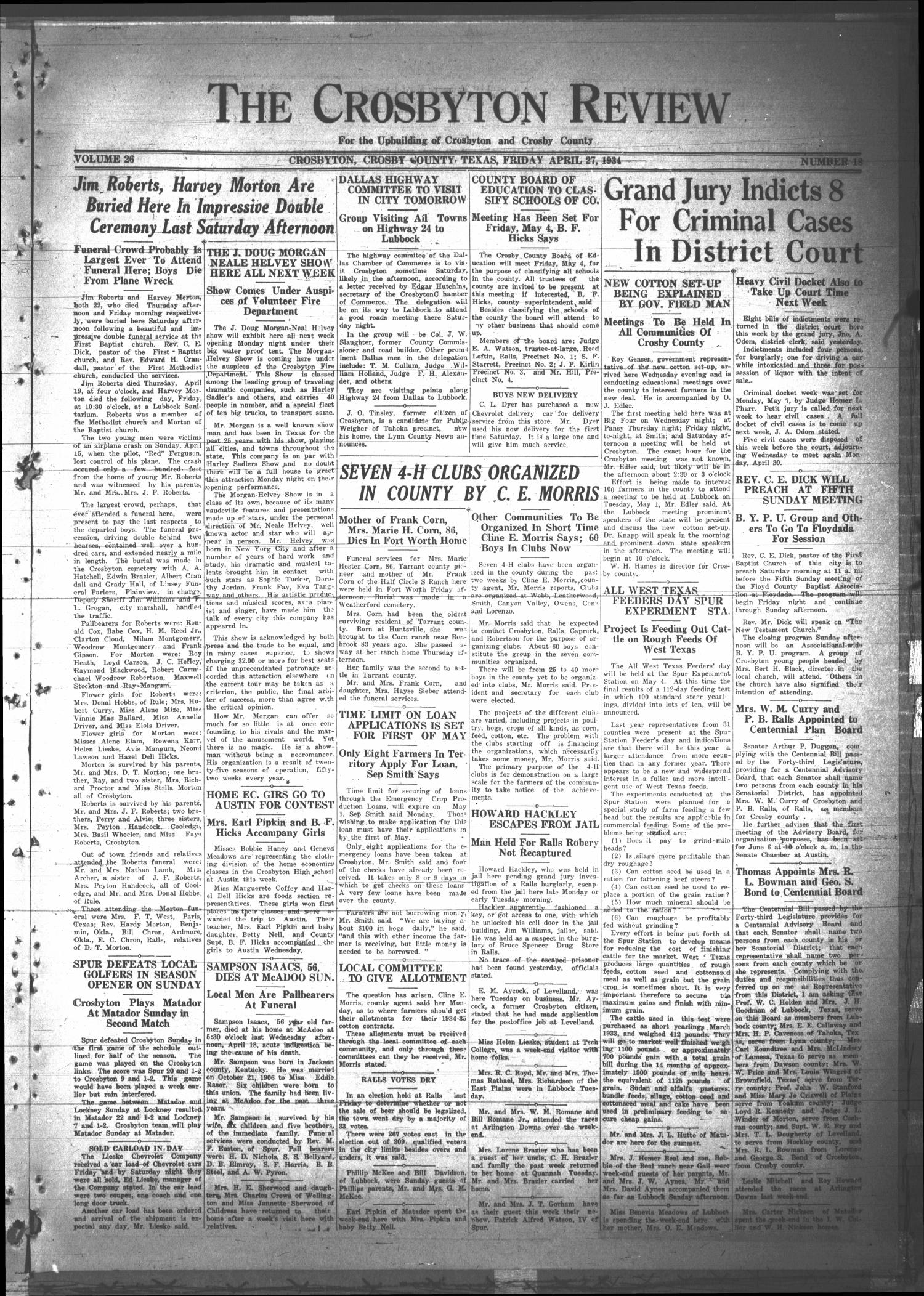 The Crosbyton Review. (Crosbyton, Tex.), Vol. 26, No. 18, Ed. 1 Friday, April 27, 1934
                                                
                                                    [Sequence #]: 1 of 4
                                                
