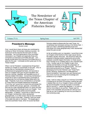 Primary view of object titled 'The Newsletter of the Texas Chapter of the American Fisheries Society, Volume 27, Number 1, Spring 2001'.