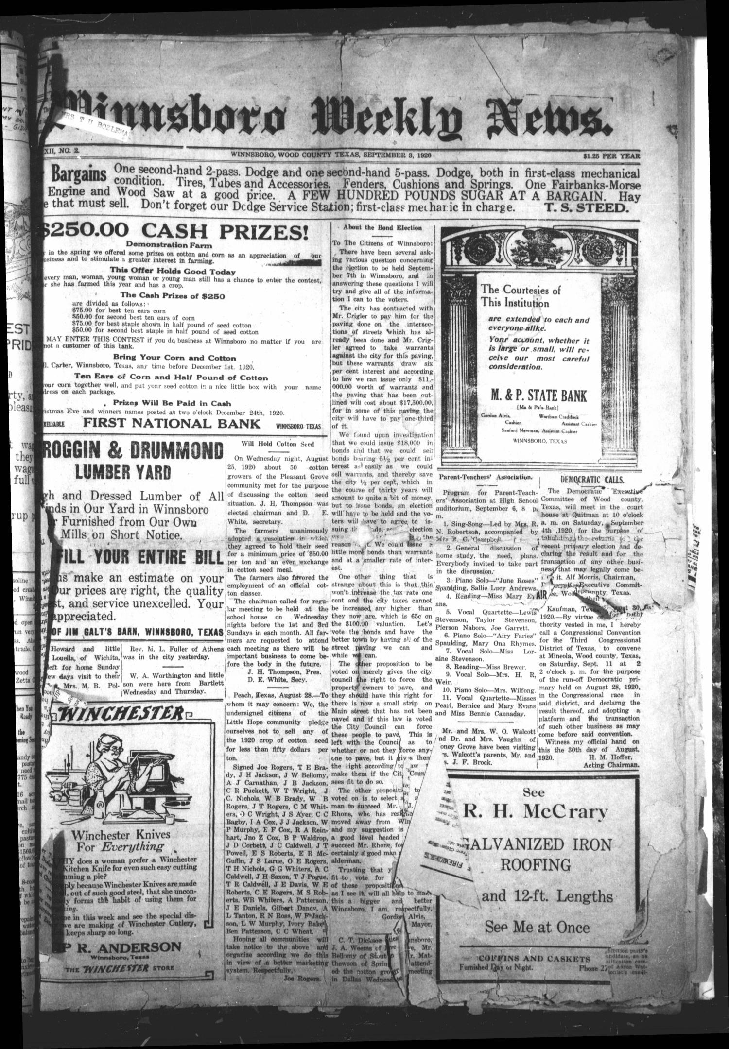 Winnsboro Weekly News (Winnsboro, Tex.), Vol. 12, No. 2, Ed. 1 Friday, September 3, 1920
                                                
                                                    [Sequence #]: 1 of 8
                                                