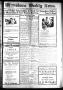 Newspaper: Winnsboro Weekly News (Winnsboro, Tex.), Vol. 12, No. 25, Ed. 1 Frida…