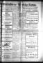 Thumbnail image of item number 1 in: 'Winnsboro Weekly News (Winnsboro, Tex.), Vol. 12, No. 39, Ed. 1 Friday, May 27, 1921'.