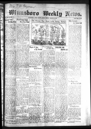 Primary view of object titled 'Winnsboro Weekly News (Winnsboro, Tex.), Vol. 13, No. 29, Ed. 1 Friday, March 24, 1922'.