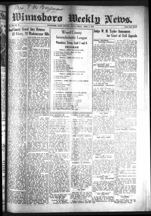 Primary view of object titled 'Winnsboro Weekly News (Winnsboro, Tex.), Vol. 13, No. 31, Ed. 1 Friday, April 7, 1922'.