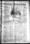 Thumbnail image of item number 1 in: 'Winnsboro Weekly News (Winnsboro, Tex.), Vol. 13, No. 32, Ed. 1 Friday, April 21, 1922'.