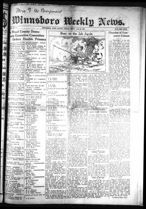 Primary view of object titled 'Winnsboro Weekly News (Winnsboro, Tex.), Vol. 13, No. 41, Ed. 1 Friday, June 23, 1922'.