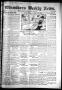 Thumbnail image of item number 1 in: 'Winnsboro Weekly News (Winnsboro, Tex.), Vol. 13, No. 45, Ed. 1 Friday, July 21, 1922'.