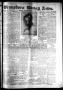 Thumbnail image of item number 1 in: 'Winnsboro Weekly News (Winnsboro, Tex.), Vol. 14, No. 23, Ed. 1 Thursday, March 6, 1924'.