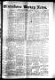 Newspaper: Winnsboro Weekly News (Winnsboro, Tex.), Vol. 14, No. 30, Ed. 1 Thurs…