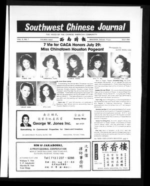 Primary view of object titled 'Southwest Chinese Journal (Houston, Tex.), Vol. 9, No. 7, Ed. 1 Sunday, July 1, 1984'.