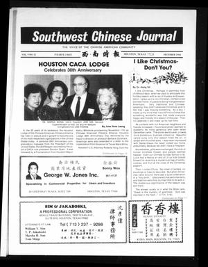 Primary view of object titled 'Southwest Chinese Journal (Houston, Tex.), Vol. 9, No. 12, Ed. 1 Saturday, December 1, 1984'.