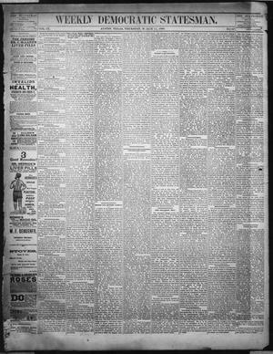 Primary view of object titled 'Weekly Democratic Statesman. (Austin, Tex.), Vol. 9, No. 85, Ed. 1 Thursday, March 11, 1880'.