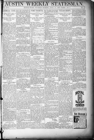 Primary view of object titled 'Austin Weekly Statesman. (Austin, Tex.), Vol. 18, No. 22, Ed. 1 Thursday, April 18, 1889'.