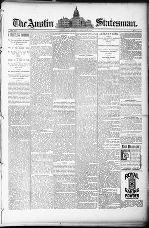 Primary view of object titled 'The Austin Statesman. (Austin, Tex.), Vol. 19, No. 37, Ed. 1 Thursday, February 6, 1890'.