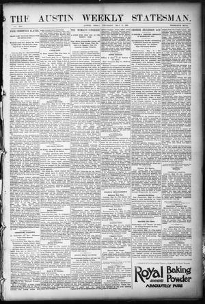 Primary view of object titled 'The Austin Weekly Statesman. (Austin, Tex.), Vol. 21, Ed. 1 Thursday, May 18, 1893'.