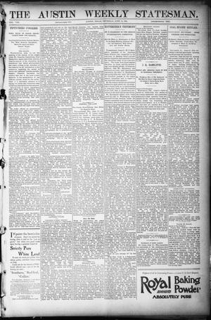 Primary view of object titled 'The Austin Weekly Statesman. (Austin, Tex.), Vol. 8, Ed. 1 Thursday, June 14, 1894'.
