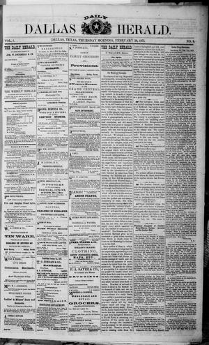 Primary view of object titled 'Dallas Daily Herald (Dallas, Tex.), Vol. 1, No. 9, Ed. 1 Thursday, February 20, 1873'.