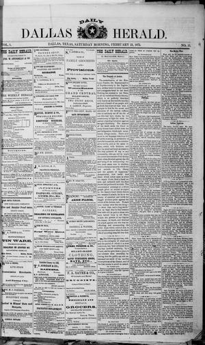 Primary view of object titled 'Dallas Daily Herald (Dallas, Tex.), Vol. 1, No. 11, Ed. 1 Saturday, February 22, 1873'.