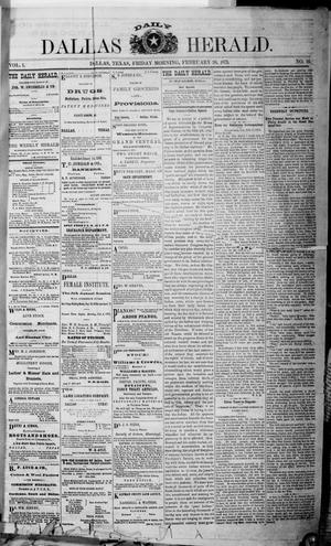 Primary view of object titled 'Dallas Daily Herald (Dallas, Tex.), Vol. 1, No. 16, Ed. 1 Friday, February 28, 1873'.