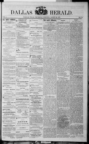 Primary view of object titled 'Dallas Daily Herald (Dallas, Tex.), Vol. 1, No. 33, Ed. 1 Thursday, March 20, 1873'.