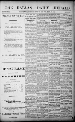 Primary view of object titled 'The Dallas Daily Herald. (Dallas, Tex.), Vol. 27, No. 242, Ed. 1 Saturday, August 28, 1880'.