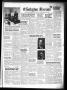 Thumbnail image of item number 1 in: 'The Crosbyton Review (Crosbyton, Tex.), Vol. 54, No. 12, Ed. 1 Thursday, March 22, 1962'.