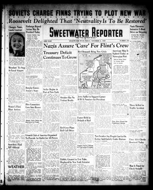 Primary view of object titled 'Sweetwater Reporter (Sweetwater, Tex.), Vol. 43, No. 153, Ed. 1 Friday, November 3, 1939'.